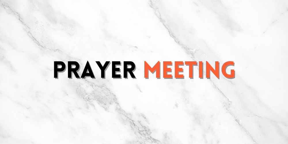 Prayer Meeting